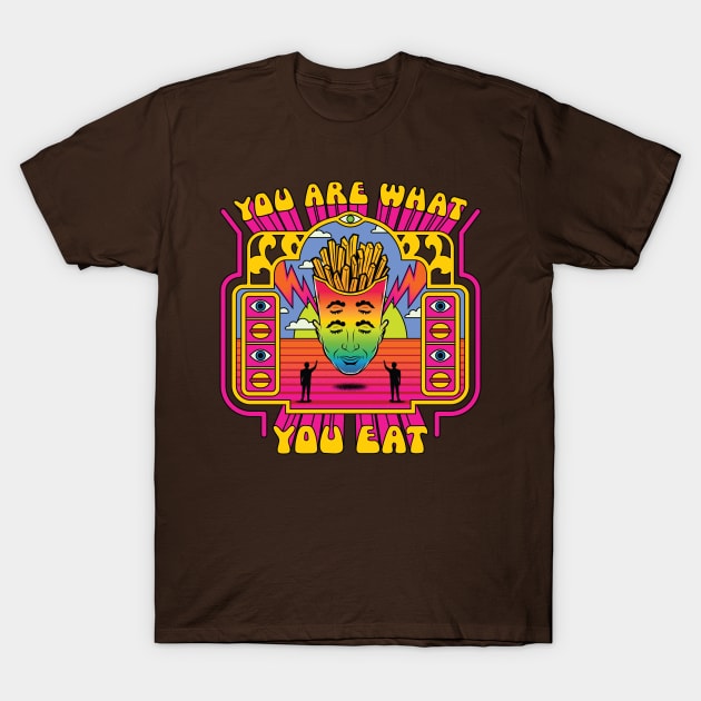 You are what you eat T-Shirt by Thisisblase